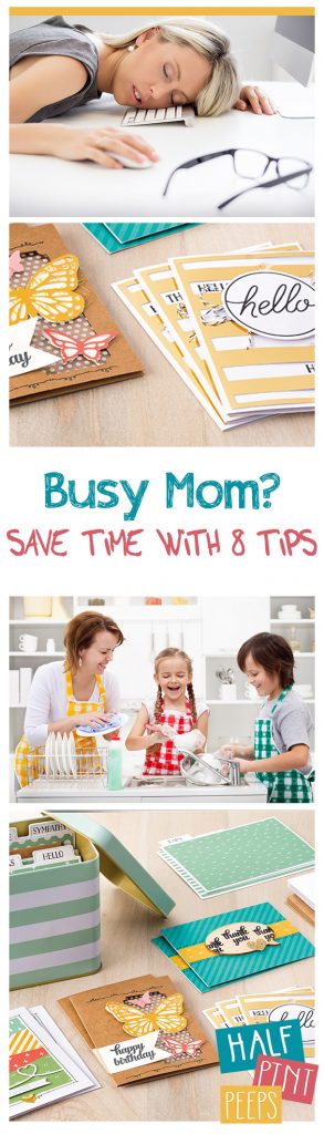 Busy Mom? Save Time With 8 Tips - Busy Mom, Tips for Busy Moms, How to Save Time, Time Saving Tips and Tricks, How to Save Time as A Mom, Saving Time as a Mom, Life Hacks for Moms, Parenting, Parenting TIps and Tricks, Popular Pin 
