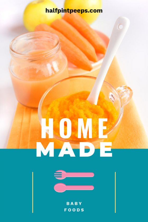 Nutritious Homemade Baby Foods That Are Easy To Make Half Pint Peeps